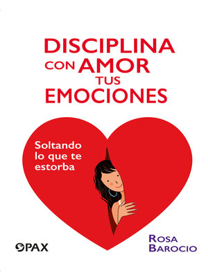 cover image of Disciplina con amor tus emociones